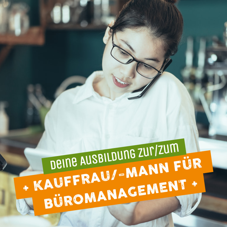 Ausbildung Kauffrau/-mann für Büromanagement
